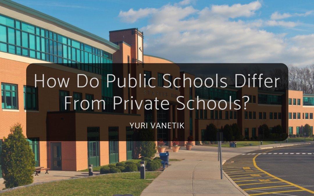 How Do Public Schools Differ From Private Schools?